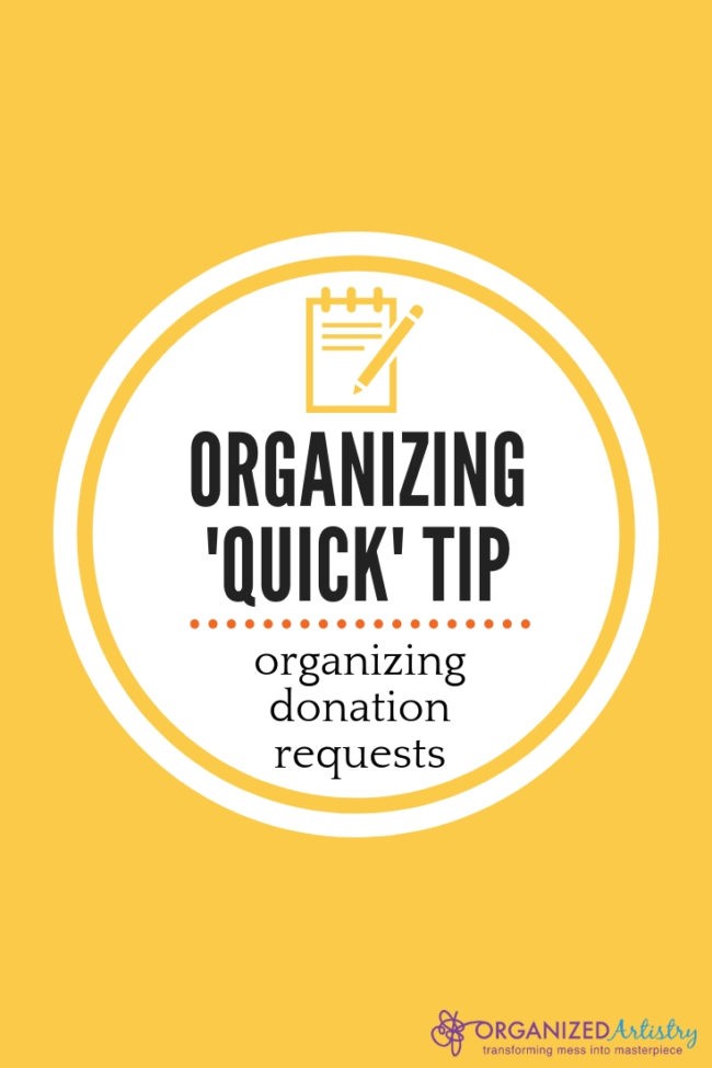 Finally! An organizing system for all those donation requests that fill your mailbox during the year! Organizing Quick Tip: Organizing Donation Requests | organizedartistry.com #getorganized #donations #mail #mailclutter #mailorganizer #mailorganization