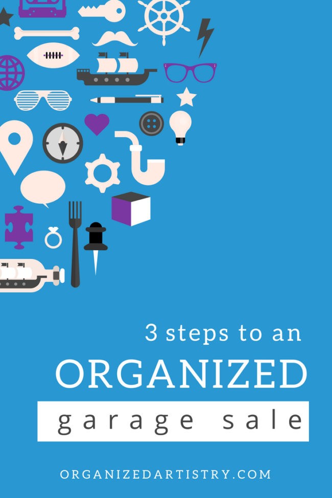 3 Steps to an Organized Garage Sale | organizedartistry.com #garagesale #organizedgaragesale #fannypack #trashtotreasure #organizingtips