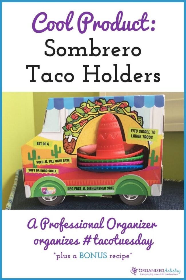 Who loves tacos but hates the mess? Read to learn all about how to organize Taco Tuesday with Sombrero Taco Holders plus a recipe for my favorite taco seasoning! Cool Product: Sombrero Taco Holders - A Professional Organizer Organizes Taco Tuesday | organizedartistry.com #tacotuesday #tacoseasoningrecipe #tacoholder