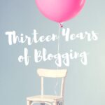 Anniversary Post: Thirteen Years of Blogging | organizedartistry.com #organizingblog #bloganniversary #organizedblogger
