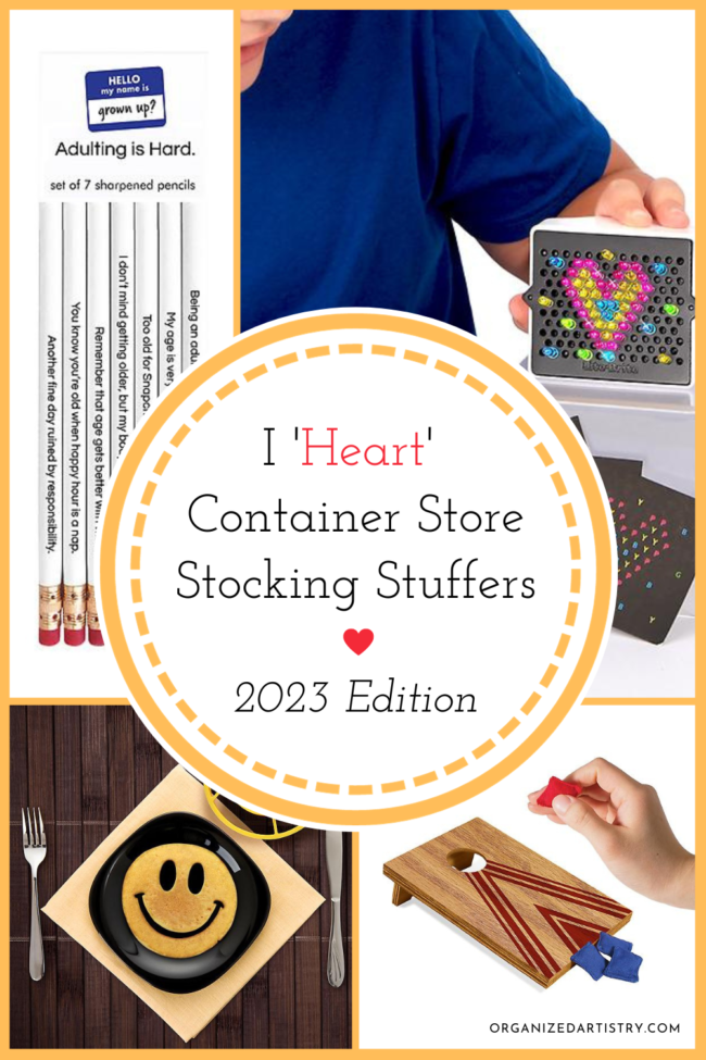I 'Heart' Container Store Stocking Stuffers: 2023 Edition | organizedartistry.com | #containerstore #containerstoreideas #containerstoreorganization